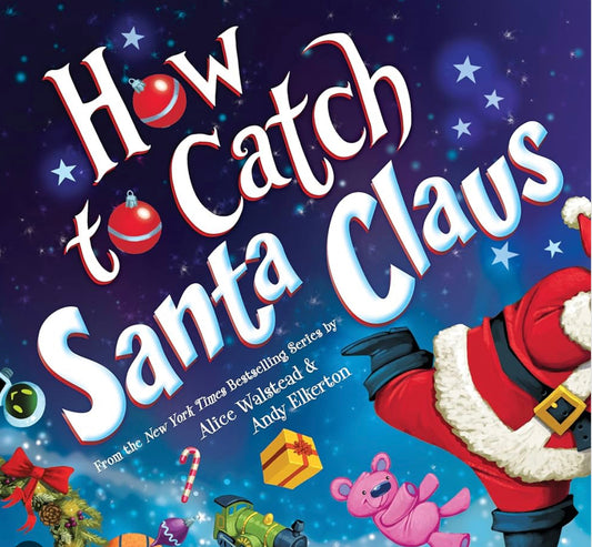 How to Catch Santa Claus