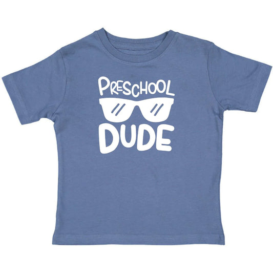Preschool Dude T-shirt